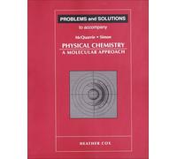 Problems and Solutions to Accompany McQuarrie and Simon's Physical Chemistry