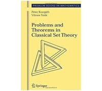 Problems And Theorems In Classical Set Theory