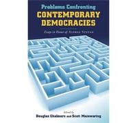 Problems Confronting Contemporary Democr Scott Mainwaring, Douglas A Chalmers (Auteur)