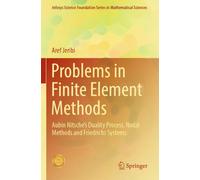 Problems in Finite Element Methods: Aubin Nitsche’s Duality Process, Nodal Methods and Friedrichs Systems