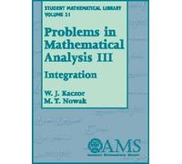 Problems in Mathematical Analysis III: Integration