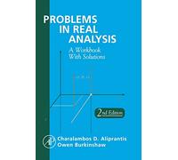Problems in Real Analysis: A Workbook With Solutions