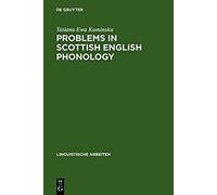 Problems In Scottish English Phonology