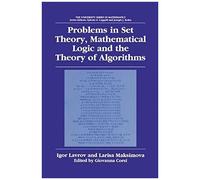 Problems In Set Theory, Mathematical Logic And The Theory Of Algorithms