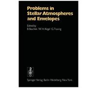 Problems In Stellar Atmospheres And Envelopes