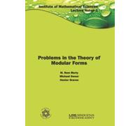 Problems In The Theory Of Modular Forms