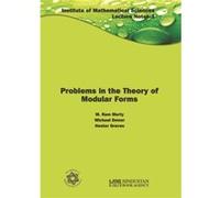 Problems In The Theory Of Modular Forms M Ram Murty, Michael Dewar, Hester Graves (Auteur)
