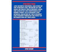 PROBLEMS: LINE SEGMENT DIVISION, EQUATION OF THE STREIGHT LINE
