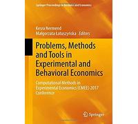 Problems, Methods And Tools In Experimental And Behavioral Economics