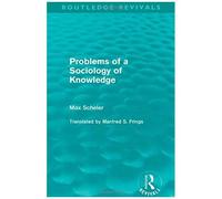 Problems Of A Sociology Of Knowledge
