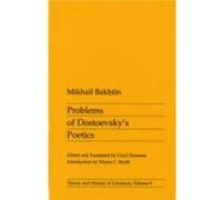 Problems of Dostoevskys Poetics by Mikhail Bakhtin Mikhail Bakhtin (Auteur)