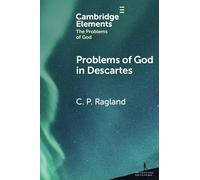 Problems of God in Descartes