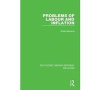 Problems of Labour and Inflation (Routledge Library Editions: Inflation) - [Version Originale] Inconnu (Auteur)
