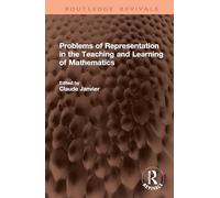 Problems of Representation in the Teaching and Learning of Mathematics