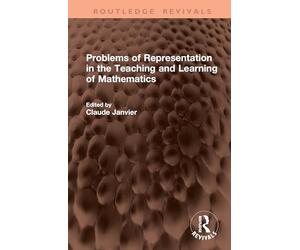 Problems of Representation in the Teaching and Learning of Mathematics