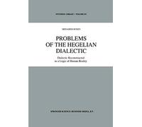 Problems Of The Hegelian Dialectic