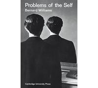 Bernard Williams – Problems of the Self