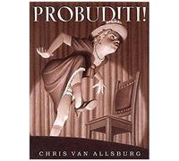 Probuditi! Chris Van Allsburg (Auteur)