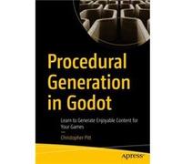 Procedural Generation in Godot by Christopher Pitt Christopher Pitt (Auteur)