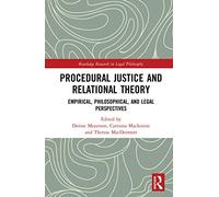 Procedural Justice And Relational Theory