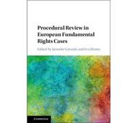 Procedural Review In European Fundamenta Janneke Universiteit Utrecht Gerards, Brems The Netherlands , Belgium Eva Universiteit Gent (Auteur)