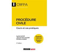 Procédure civile - CRFPA - Examen national Session 2026 Cours et cas pratiques 2026 - Christine Hugon - Lgdj - broché - Scolaire / Universitaire