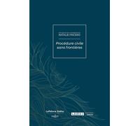 Mélanges en l'honneur de Natalie Fricero - Procédure civile sans frontières - Coédition Dalloz/Lexte