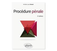 Procédure pénale - 3e édition - Michèle-Laure Rassat - Ellipses - broché - Etude