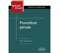 Procédure pénale - Céline Laronde-Clérac - Ellipses - broché - Scolaire / Universitaire
