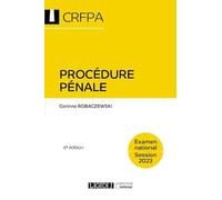 Procédure pénale - CRFPA - Examen national Session 2023