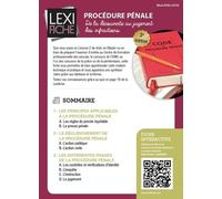Procédure pénale: De la découverte au jugement des infractions