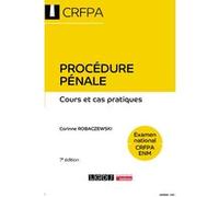Procédure pénale - Examen national CRFPA ENM Corinne Robaczewski (Auteur)