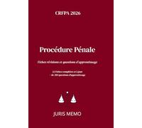 Procédure Pénale: Fiches CRFPA 2026