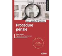 Procédure pénale: Tout le cours à jour des dernières réformes
