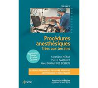 Stéphane Mérat – Procédures anesthésiques liées aux terrains: Volume 2 – Broché – Arnette