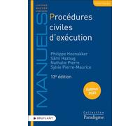 Procédures civiles d'exécution Voies d'exécution - Procédures de distribution, 9ème édition - Philippe Hoonakker - Bruylant - broché - Etude