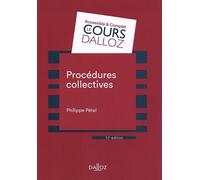 Procédures Collectives - Cours Dalloz Série Droit Privé 11e Édition