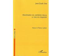 Procédures de contrôle fiscal La voie de l'équilibre - Jacques Noyer - L'harmattan - broché - Etude