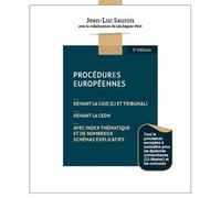 Procedures europeennes 5eme edition Devant la cjue (cj et tribunal) devant la cedh avec index thématique - Jean-Luc Sauron - Gualino Eds - broché - Etude