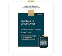 Procédures Européennes Devant La Cjue (Cj Et Tribunal), Devant La Cedh, Avec Index Thématique Et De Nombreux Schémas Explicatifs - Tout Le Processuel Européen À Connaître Pour Les Épreuves...