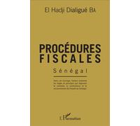Procédures fiscales : Sénégal – L'Harmattan