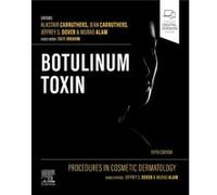 Procedures in Cosmetic Dermatology Botulinum Toxin by Omer Ibrahim Omer Ibrahim (Auteur)