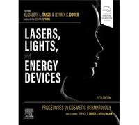 Procedures in Cosmetic Dermatology Lasers Lights and Energy Devices Procedures in Cosmetic Dermatology Lasers Lights and Energy Devices (Auteur)