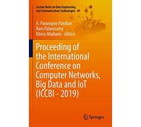 Proceeding Of The International Conference On Computer Networks, Big Data And Iot (Iccbi - 2019)