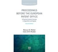 Proceedings Before the European Patent Office by Cees A.M. Mulder Cees A.M. Mulder (Auteur)