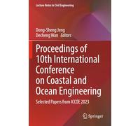Proceedings of 10th International Conference on Coastal and Ocean Engineering: Selected Papers from ICCOE 2023