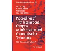 Proceedings of 11th International Congress on Information and Communication Technology: ICICT 2026, London, Volume 7