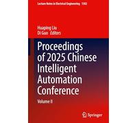 Proceedings of 2025 Chinese Intelligent Automation Conference: Volume II
