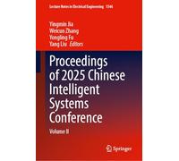 Proceedings of 2025 Chinese Intelligent Systems Conference: Volume II
