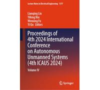 Proceedings of 4th 2024 International Conference on Autonomous Unmanned Systems (4)